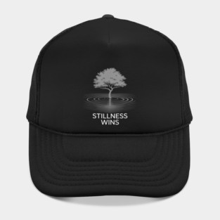Stillness Wins Stoic Calm Reflection Stoicism Hat