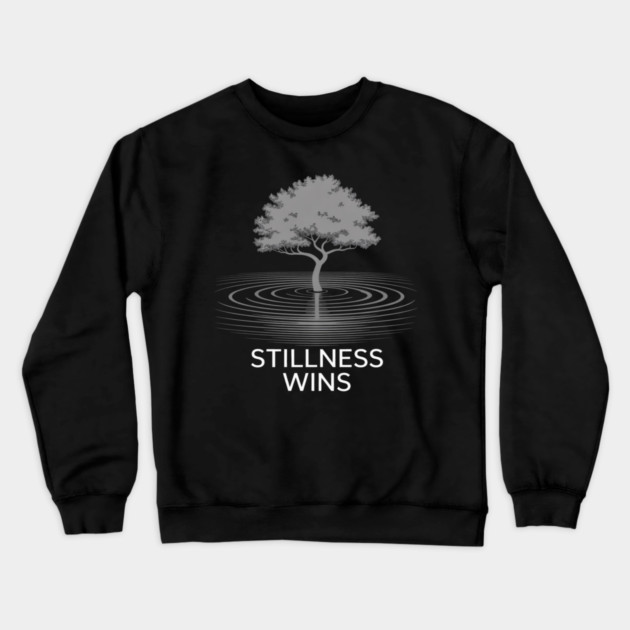 Stillness Wins Stoic Calm Reflection Stoicism Crewneck Sweatshirt by Ink Lines