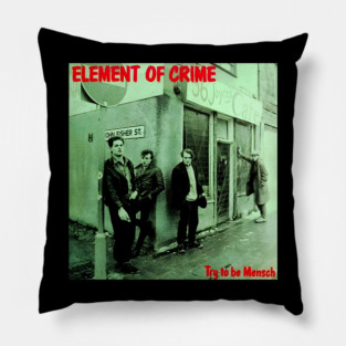 Element of Crime Irgendwo im Nirgendwo Pillow