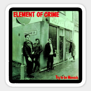 Element of Crime Irgendwo im Nirgendwo Sticker