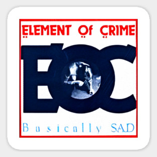Element of Crime Du hast mir gesagt Sticker