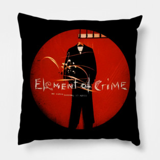 Element of Crime Immer unter Strom Pillow