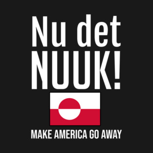 Nu-det-NUUK T-Shirt