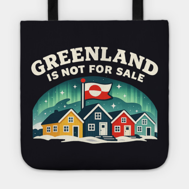 Greenland Is Not For Sale Tote by Charles's Store 8
