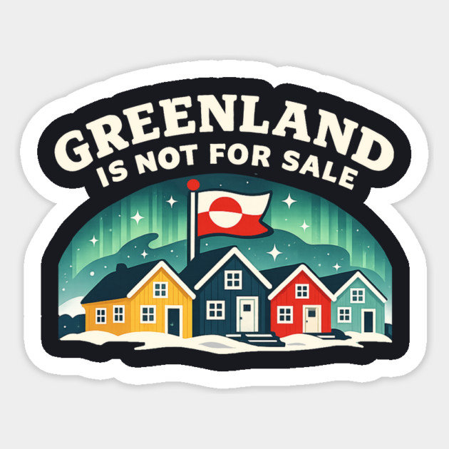 Greenland Is Not For Sale Sticker by Charles's Store 8