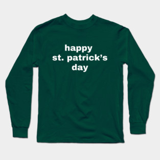 Happy St. Patrick's Day Typography Long Sleeve T-Shirt