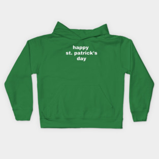 Happy St. Patrick's Day Typography Kids Hoodie