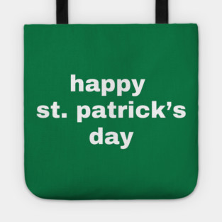Happy St. Patrick's Day Typography Tote