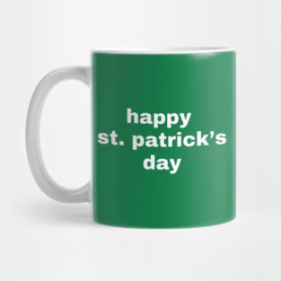 Happy St. Patrick's Day Typography Mug
