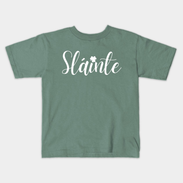Sláinte Kids T-Shirt by Creatifly Graphic Tees