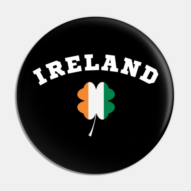 Ireland Shamrock in Irish Flag Pin by Creatifly Graphic Tees