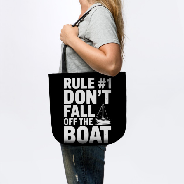 Rule #1 Don't Fall Off the Boat by Frank Ring
