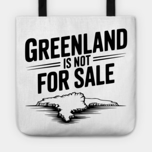 Greenland is Not for Sale Tote