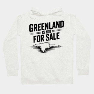 Greenland is Not for Sale Hoodie