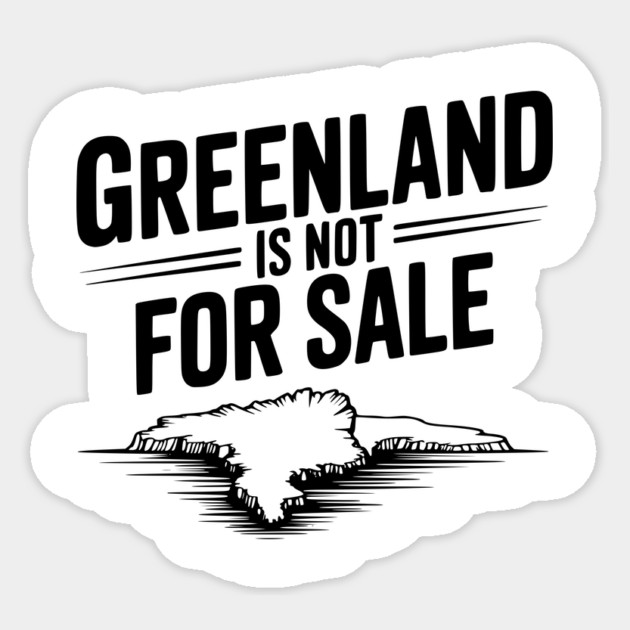 Greenland is Not for Sale Sticker by Frank Ring