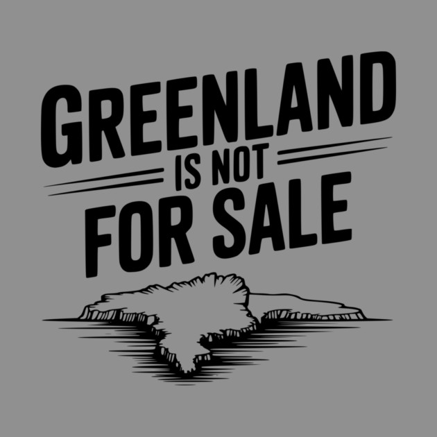 Greenland is Not for Sale by Frank Ring