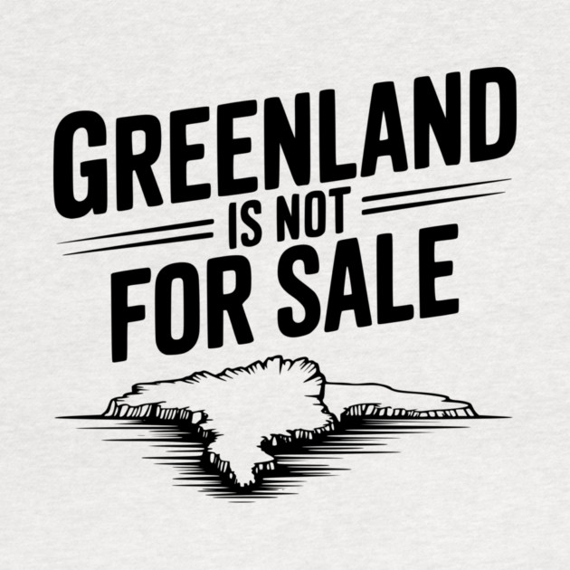 Greenland is Not for Sale by Frank Ring