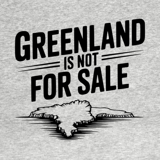 Greenland is Not for Sale by Frank Ring