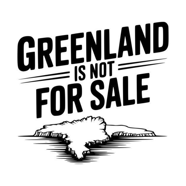 Greenland is Not for Sale by Frank Ring