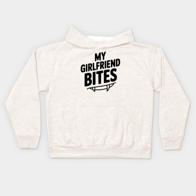 My Girlfriend Bites Kids Hoodie by Frank Ring