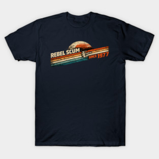 Rebel-Scum-Since-1977- T-Shirt