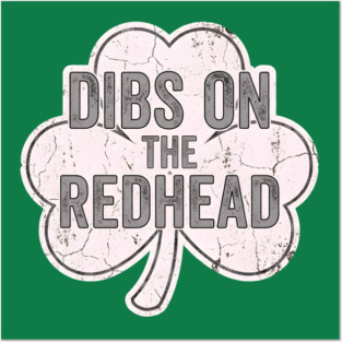 Dibs On The Redhead Vintage Shamrock Posters and Art