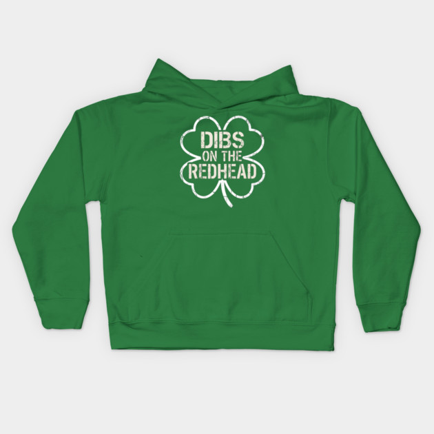 Dibs On The Redhead Kids Hoodie by Creatifly Graphic Tees
