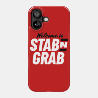 Stab N Grab Phone Case