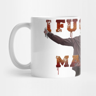 Cabin Fever: I F***ing Made It Mug