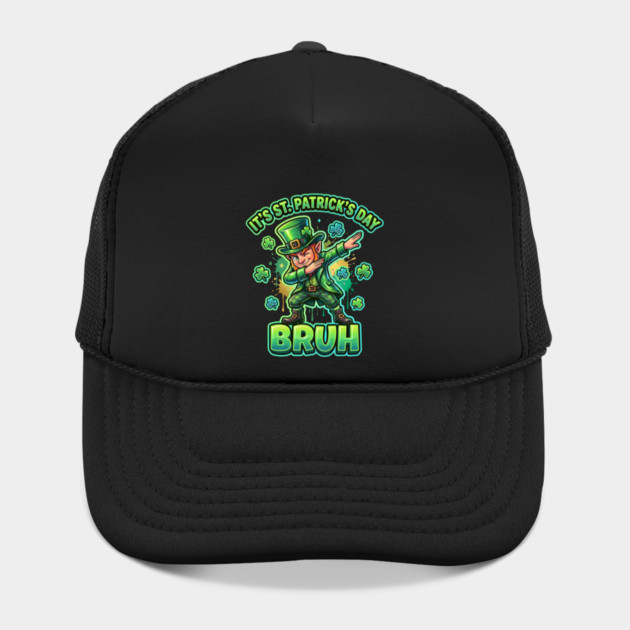 It's St Patrick's Day Bruh by Creatifly Graphic Tees