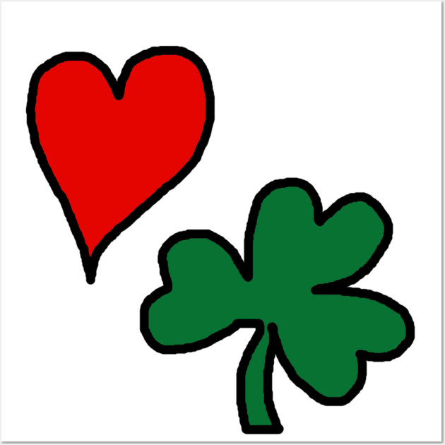 Valentine's Day St Patrick's Day Wall Art by Creatifly Graphic Tees