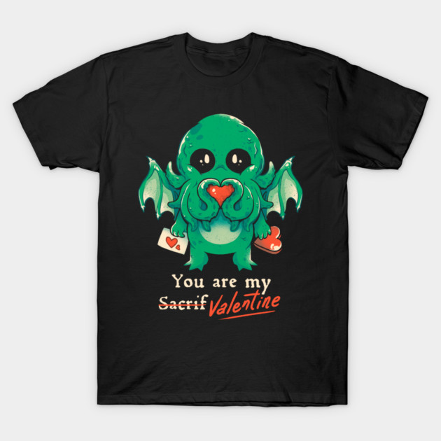 You Are My Sacrifice Valentine T-Shirt by eduely