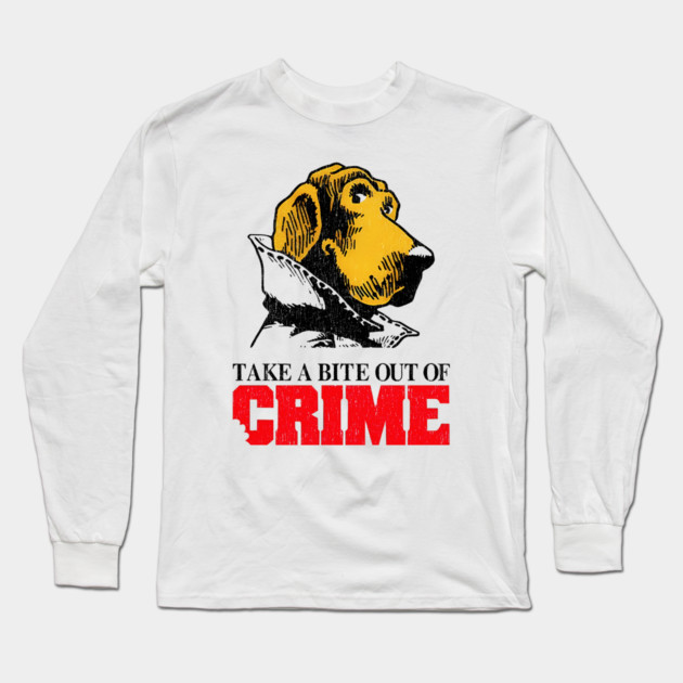 McGruff the Crime Dog - Take A Bite Out Of Crime Long Sleeve T-Shirt by nicklower