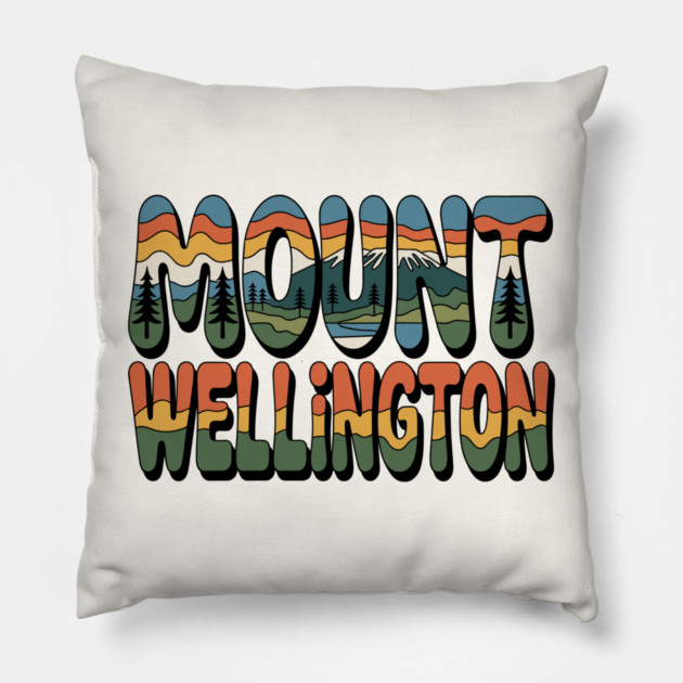 Mount Wellington – Retro Psychedelic Typography Pillow by JessArty