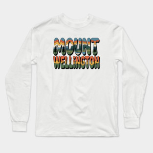 Mount Wellington – Retro Psychedelic Typography Long Sleeve T-Shirt