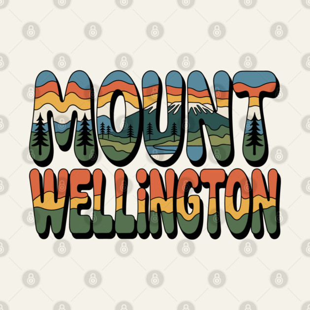 Mount Wellington – Retro Psychedelic Typography by JessArty