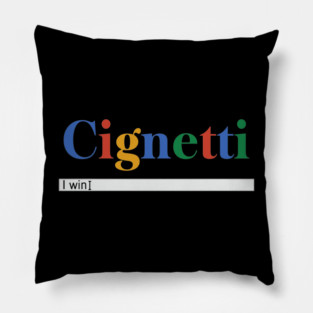 Cignetti I win search bar Pillow