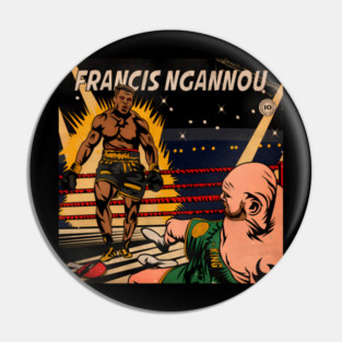 Francis Ngannou Vs Tyson Fury Heavyweight Championship Pin