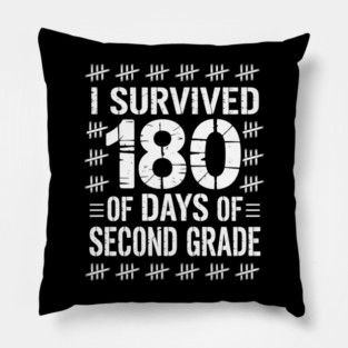 I Survived 180 Days 2nd Grade Cute Funny Last Day of School Pillow