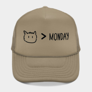 Cat > Monday – Funny Anti Monday Cat Design | Cat Is Better Than Mondays Hat