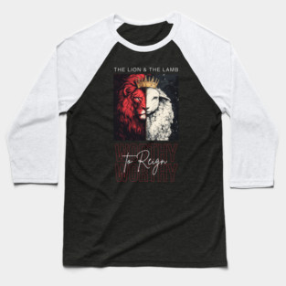 The Lion and the Lamb Baseball T-Shirt