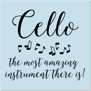 Amazing Cello Posters and Art