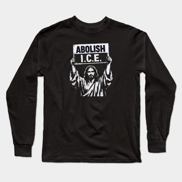 Abolish ICE Long Sleeve T-Shirt by Charles's Store 8