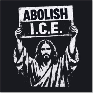 Abolish ICE Posters and Art