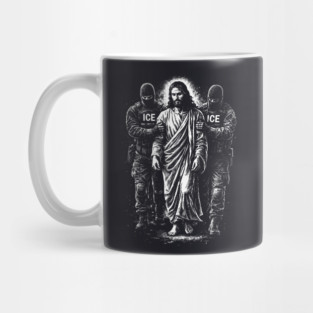 Jesus Arrested By ICE — What You Do To The Least Of These, You Do To Me Mug