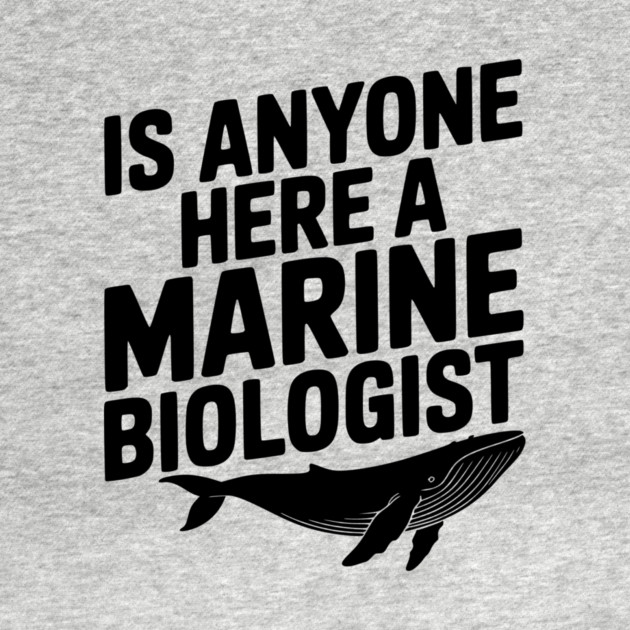 Is Anyone Here a Marine Biologist by Frank Ring