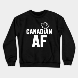 Canadian AF Crewneck Sweatshirt