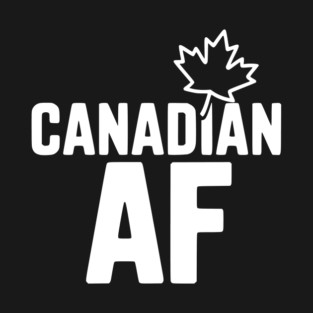 Canadian AF T-Shirt