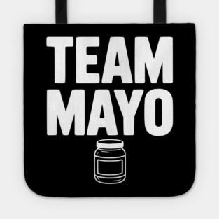 Team Mayo Tote