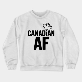 Canadian AF Crewneck Sweatshirt